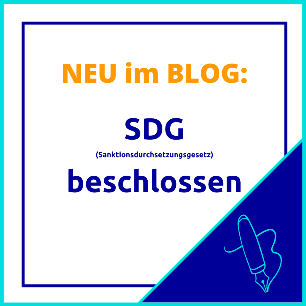 Sanktionsdurchsetzungsgesetz (SDG) beschlossen