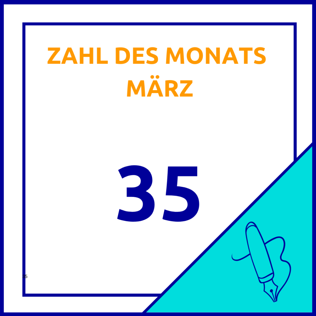 Zahl des Monats März - 35