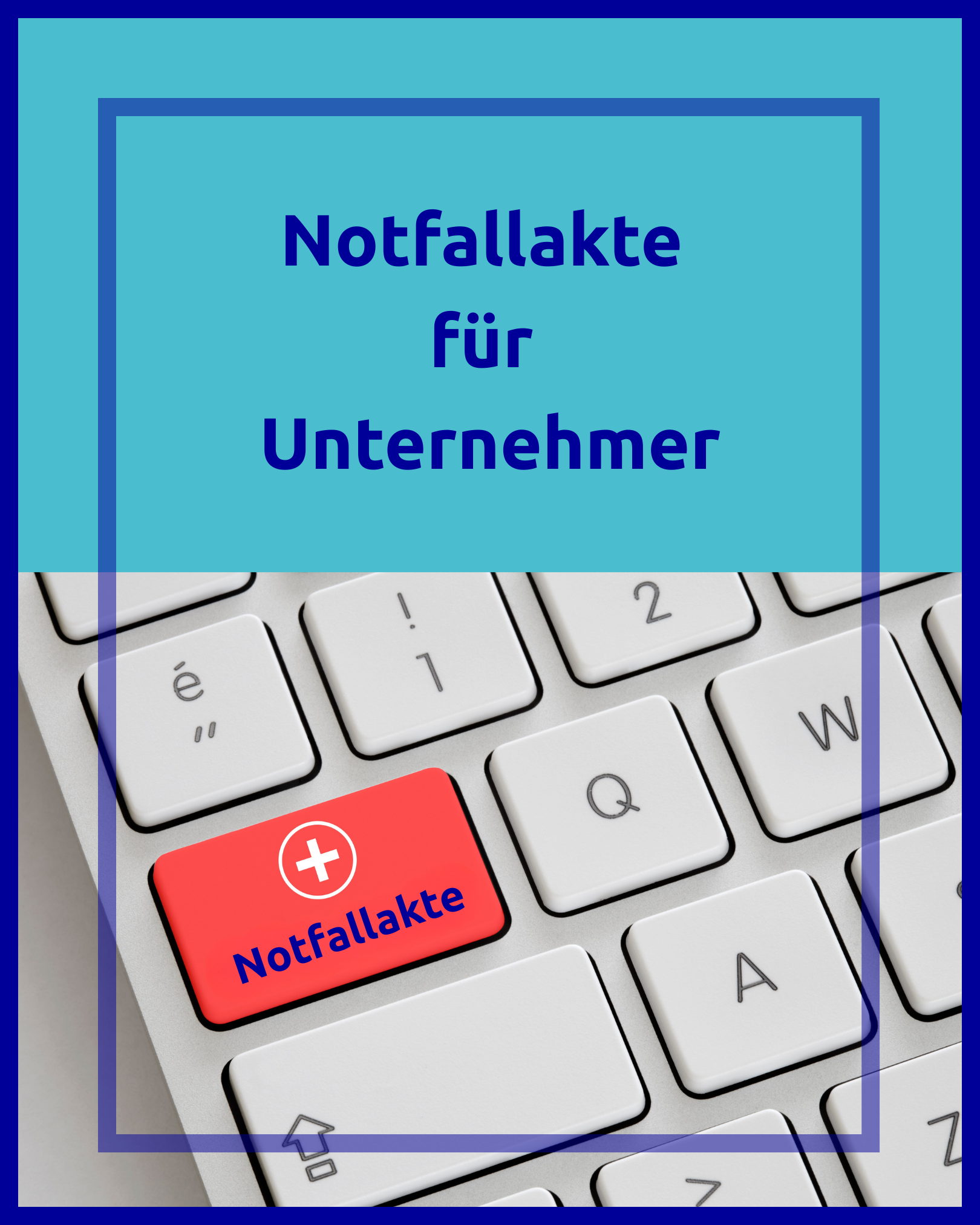 Notfallakte_Unternehmer