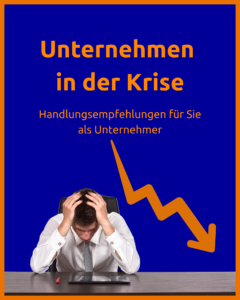 Unternehmen in der Krise