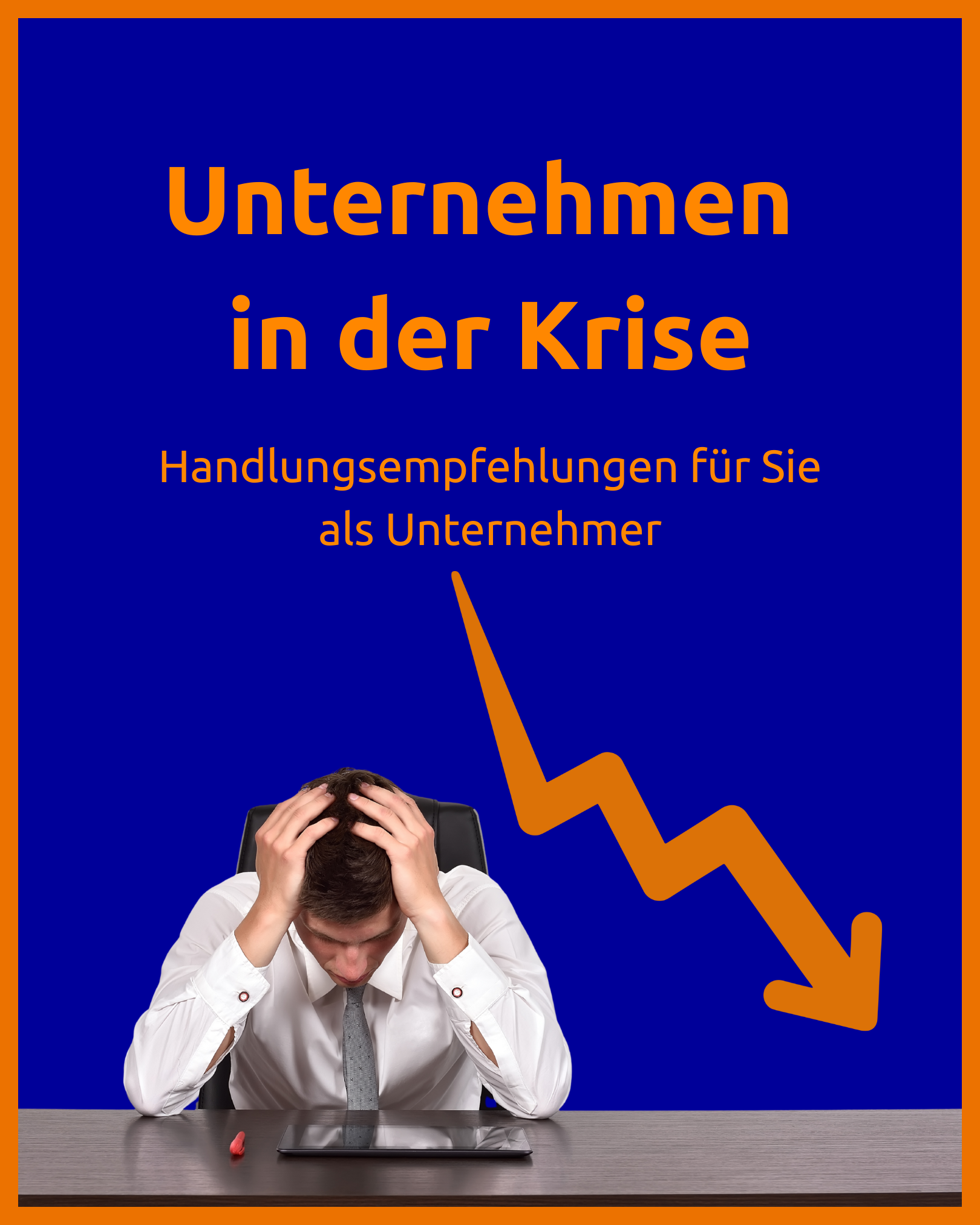Unternehmen in der Krise