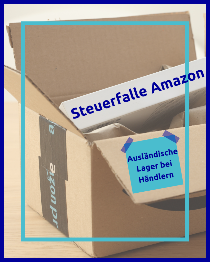 Steuerfalle Amazon