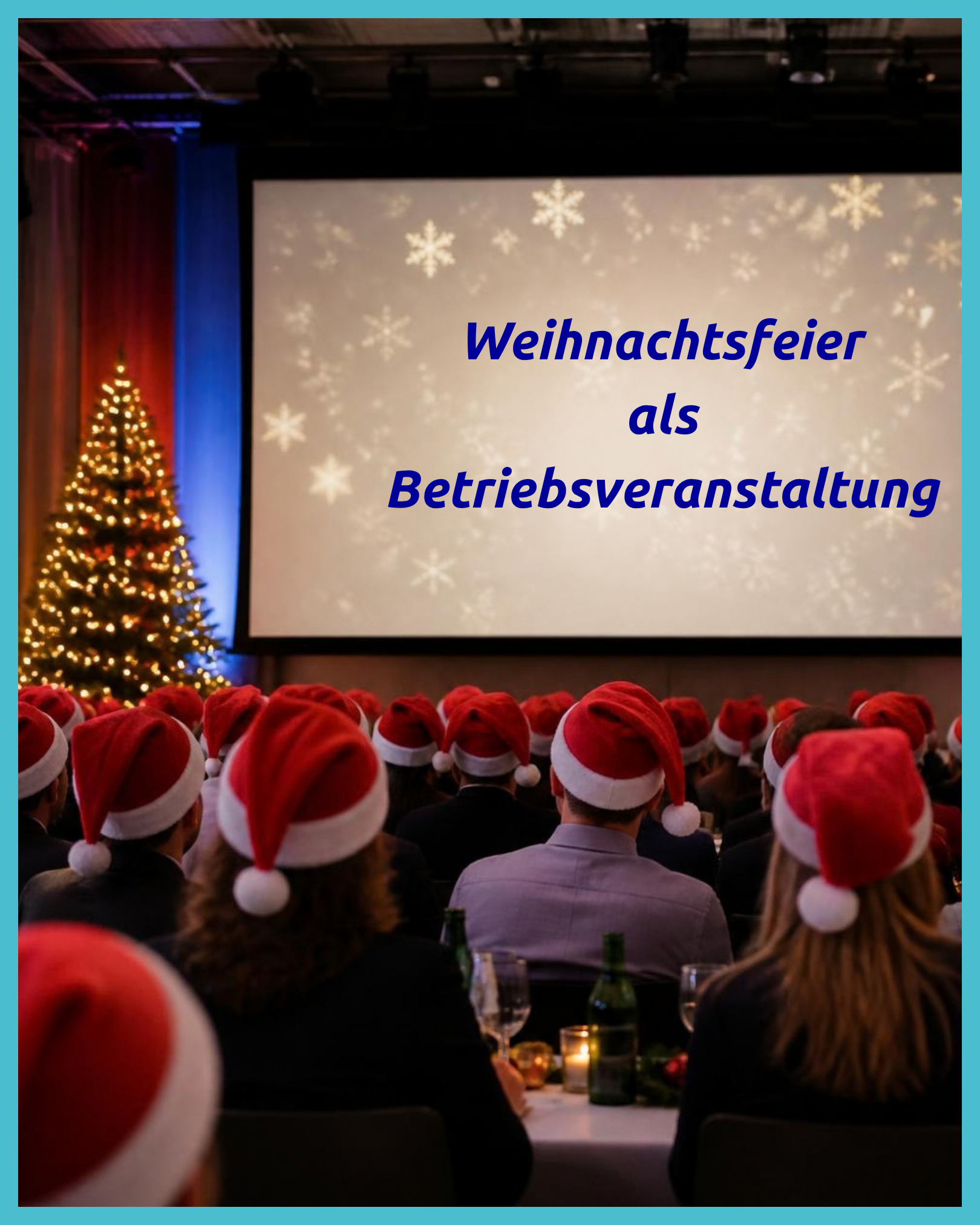 Weihnachtsfeier als Betreibsveranstaltung